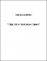 The New Premonition by Eddie Joseph